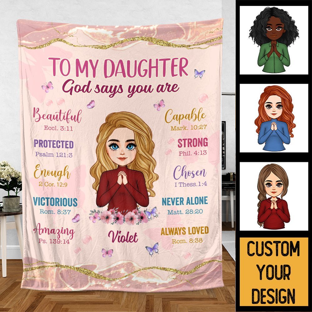 To My Daughter/Granddaughter God Says You Are - Personalized Blanket - Best Gift For Daughter, Granddaughter - Giftago