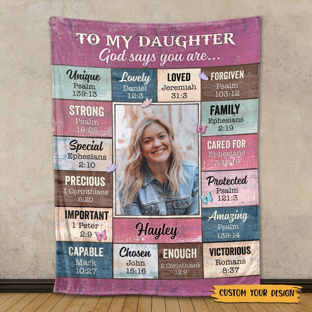 To My Daughter/Granddaughter - God Says You Are Pink Photo - Personalized Blanket - Best Gift For Daughter, Granddaughter - Giftago