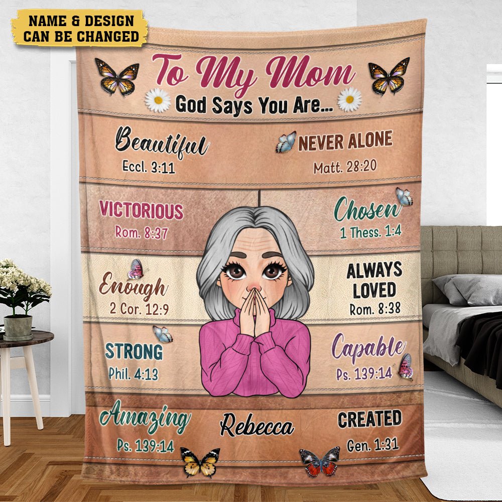 To My Mom - God Says You Are - Personalized Blanket - Best Gift For Mother, Grandma - Giftago