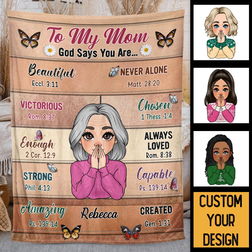 To My Mom - God Says You Are - Personalized Blanket - Best Gift For Mother, Grandma - Giftago