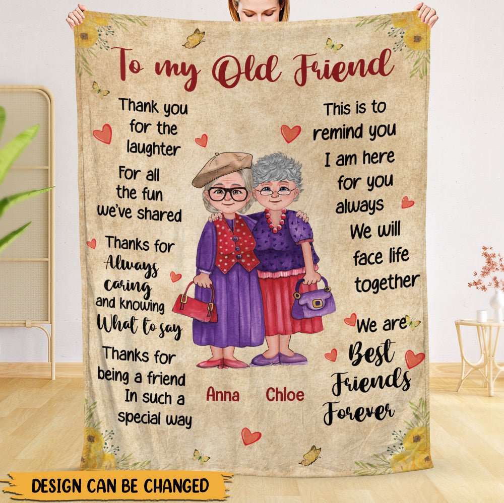 To My Old Friend - Personalized Blanket - Best Gift For Bestie, For Friend - Giftago
