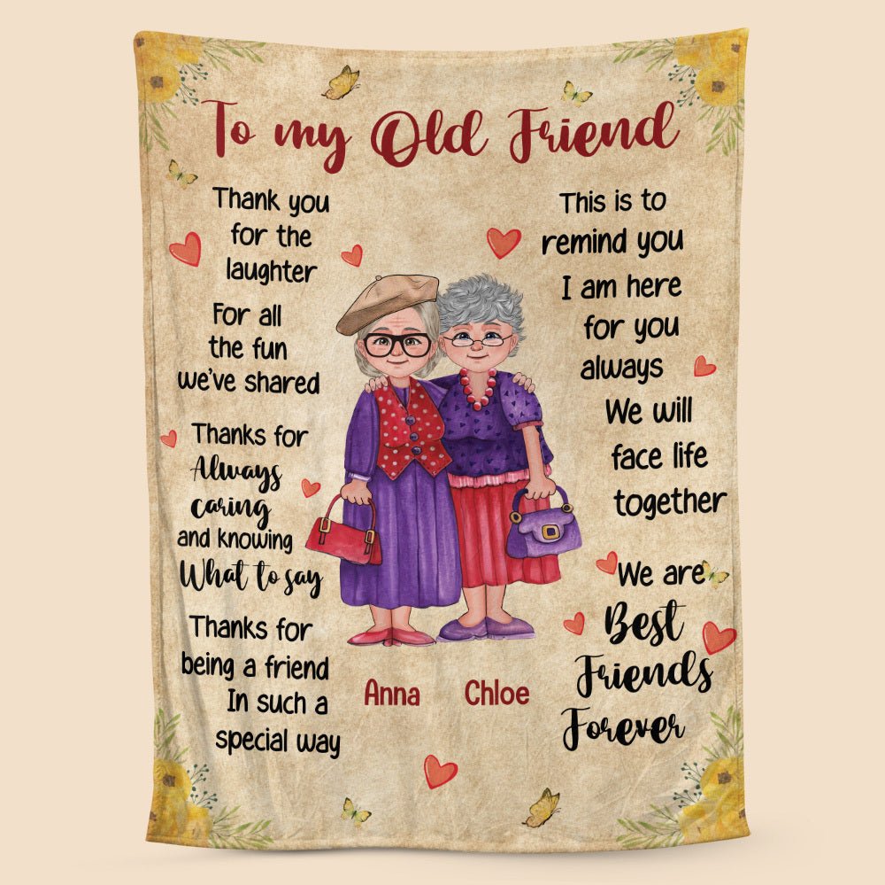 To My Old Friend - Personalized Blanket - Best Gift For Bestie, For Friend - Giftago