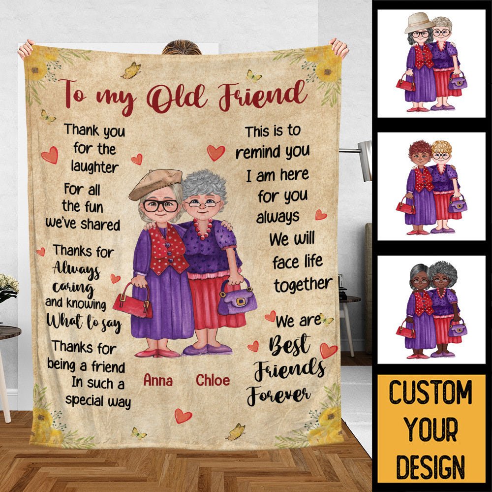 To My Old Friend - Personalized Blanket - Best Gift For Bestie, For Friend - Giftago