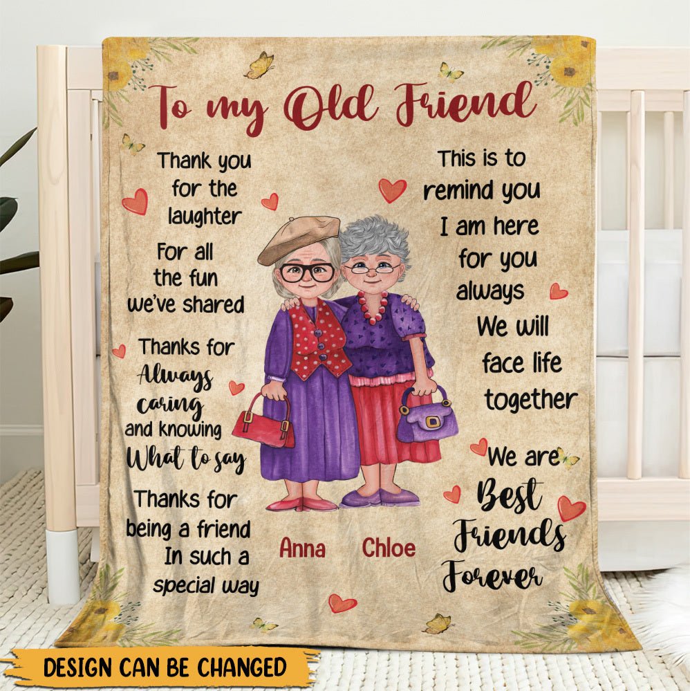 To My Old Friend - Personalized Blanket - Best Gift For Bestie, For Friend - Giftago