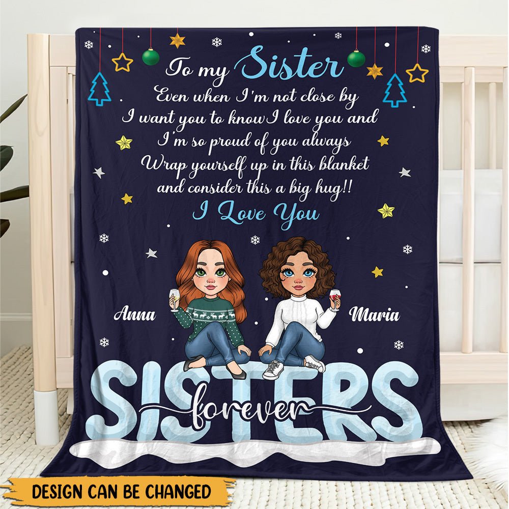 To My Sister - Personalized Blanket - Best Gift For Sister, For Christmas - Giftago