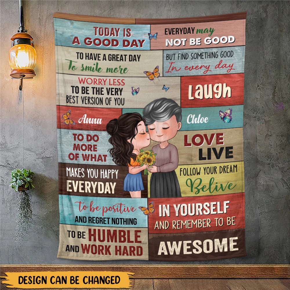 Today Is Good Day - Personalized Blanket - Best Gift For Mother - Giftago
