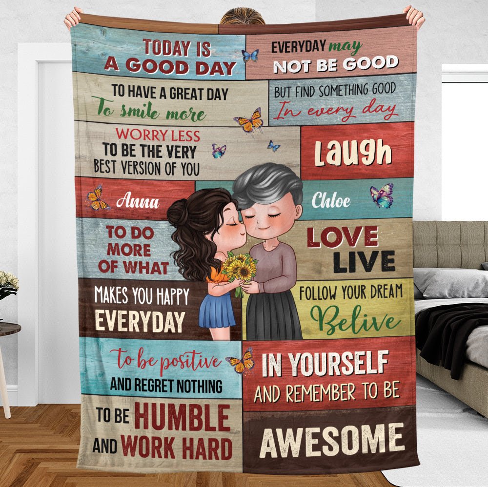 Today Is Good Day - Personalized Blanket - Best Gift For Mother - Giftago