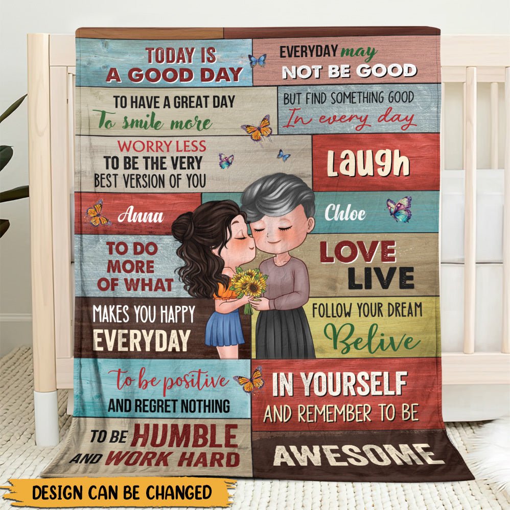 Today Is Good Day - Personalized Blanket - Best Gift For Mother - Giftago