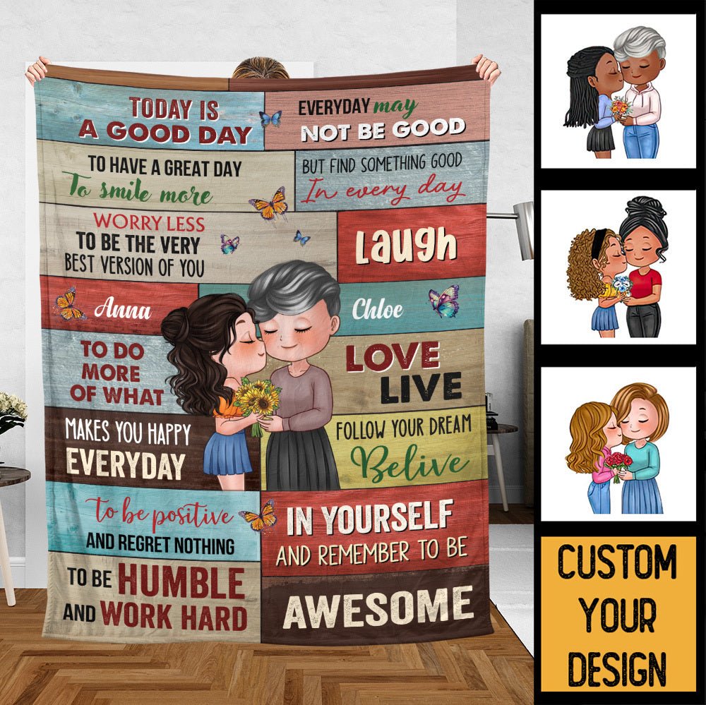 Today Is Good Day - Personalized Blanket - Best Gift For Mother - Giftago