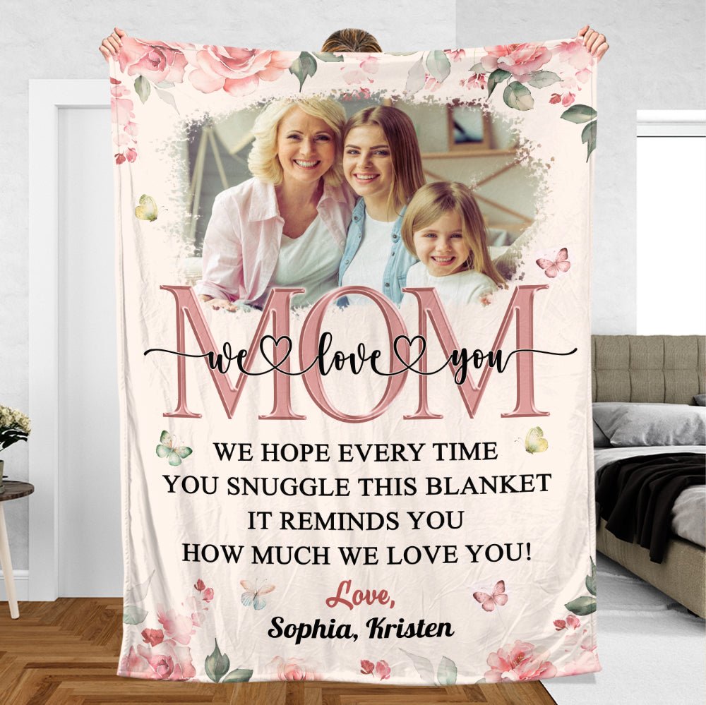 We Love You Mom - Personalized Blanket - Meaningful Gift For Birthday - Giftago