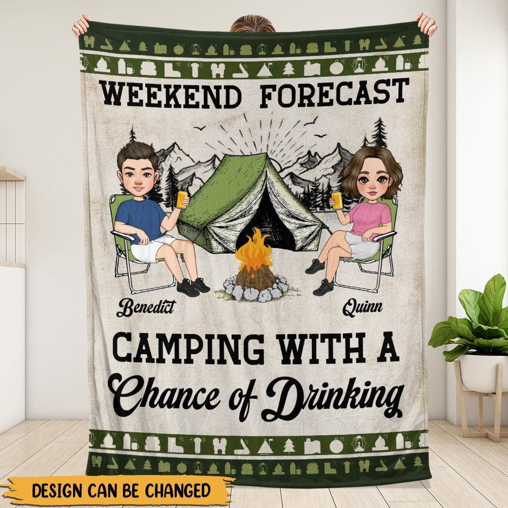 Weekend Forecast Camping With A Chance Of Drinking - Personalized Blanket - Giftago