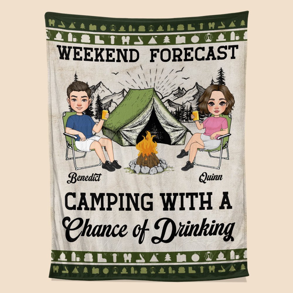 Weekend Forecast Camping With A Chance Of Drinking - Personalized Blanket - Giftago