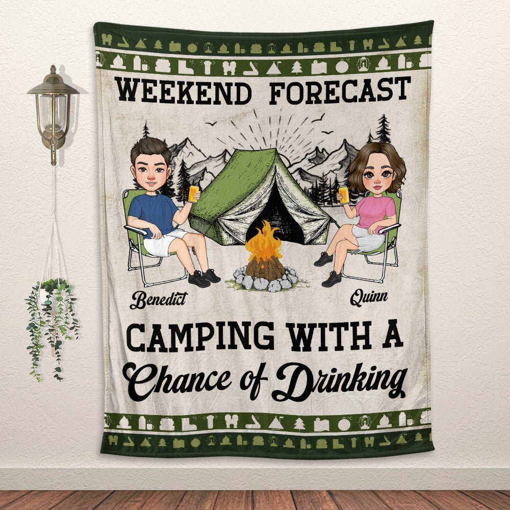 Weekend Forecast Camping With A Chance Of Drinking - Personalized Blanket - Giftago