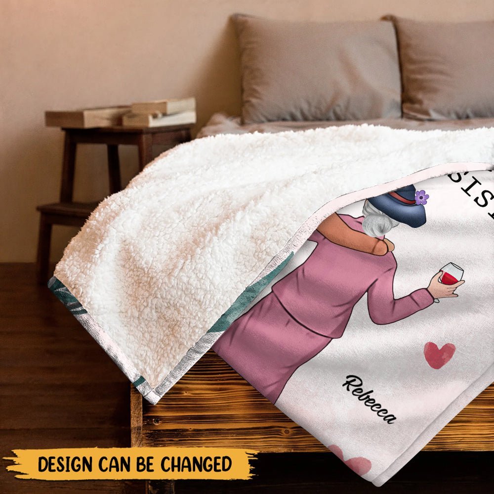 When Friends Stop Being Friends & Become Sisters - Personalized Blanket - Giftago