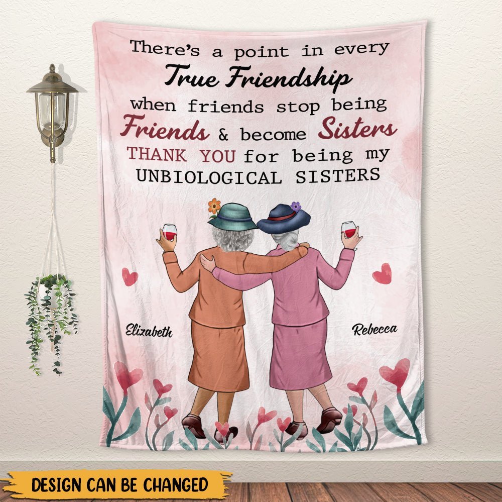 When Friends Stop Being Friends & Become Sisters - Personalized Blanket - Giftago