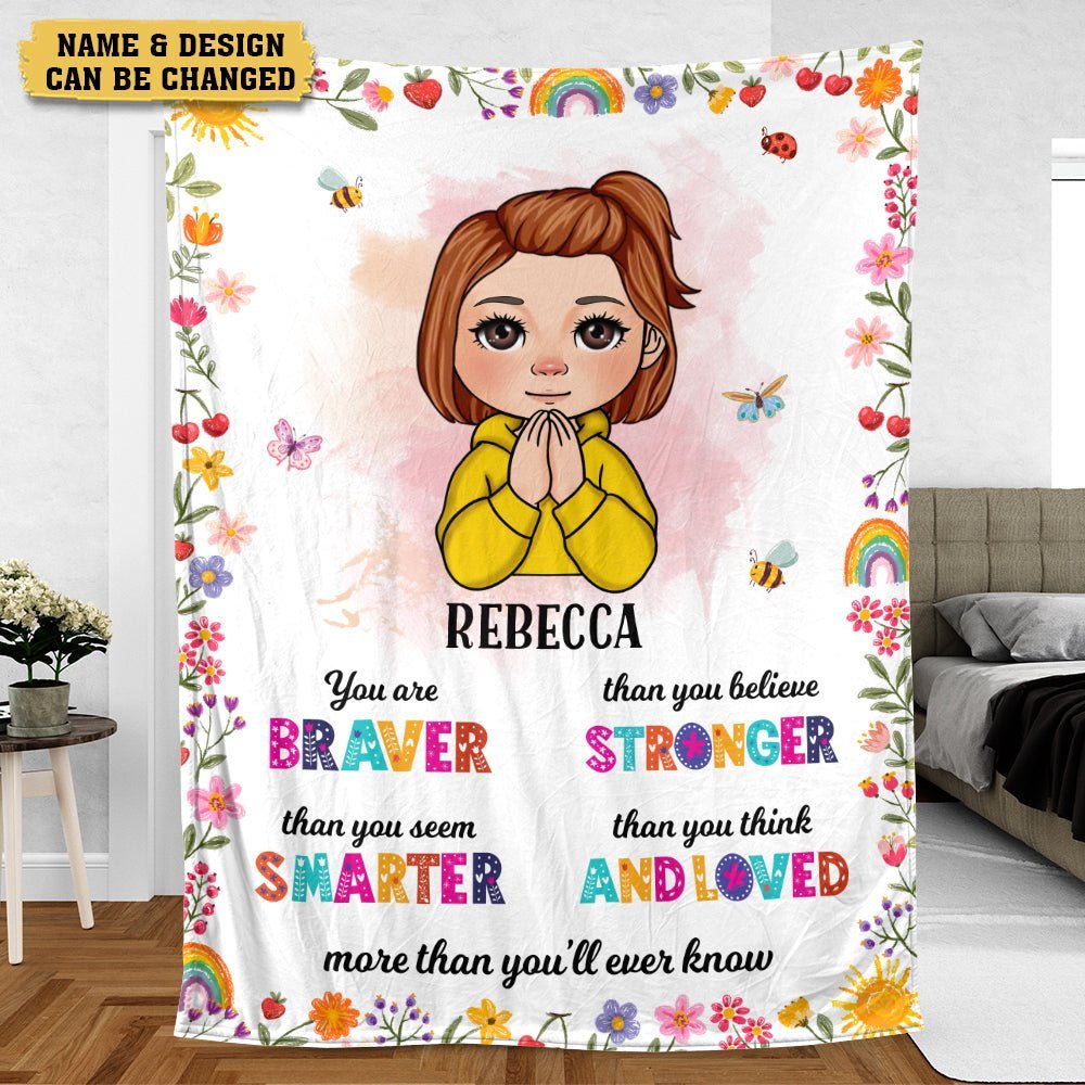 You Are Braver You Are Strong Kids - Personalized Blanket - Best Gift For Daughter, Granddaughter - Giftago