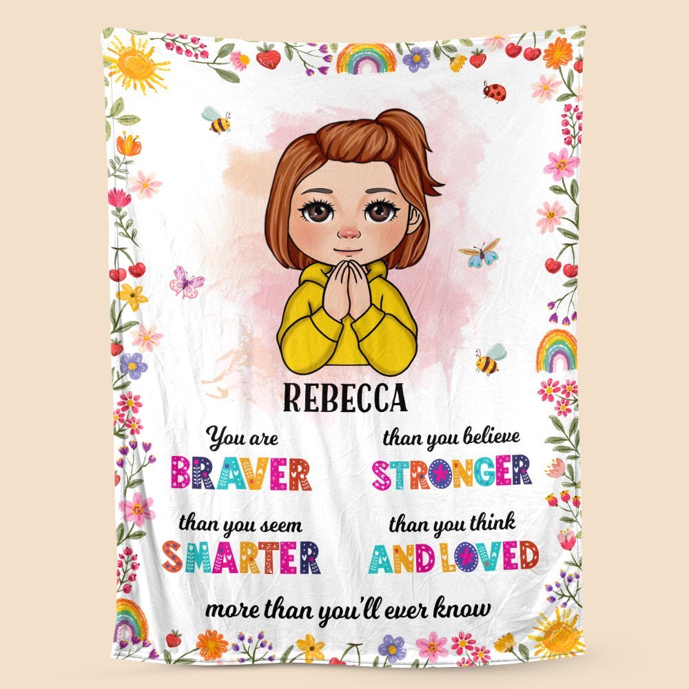 You Are Braver You Are Strong Kids - Personalized Blanket - Best Gift For Daughter, Granddaughter - Giftago