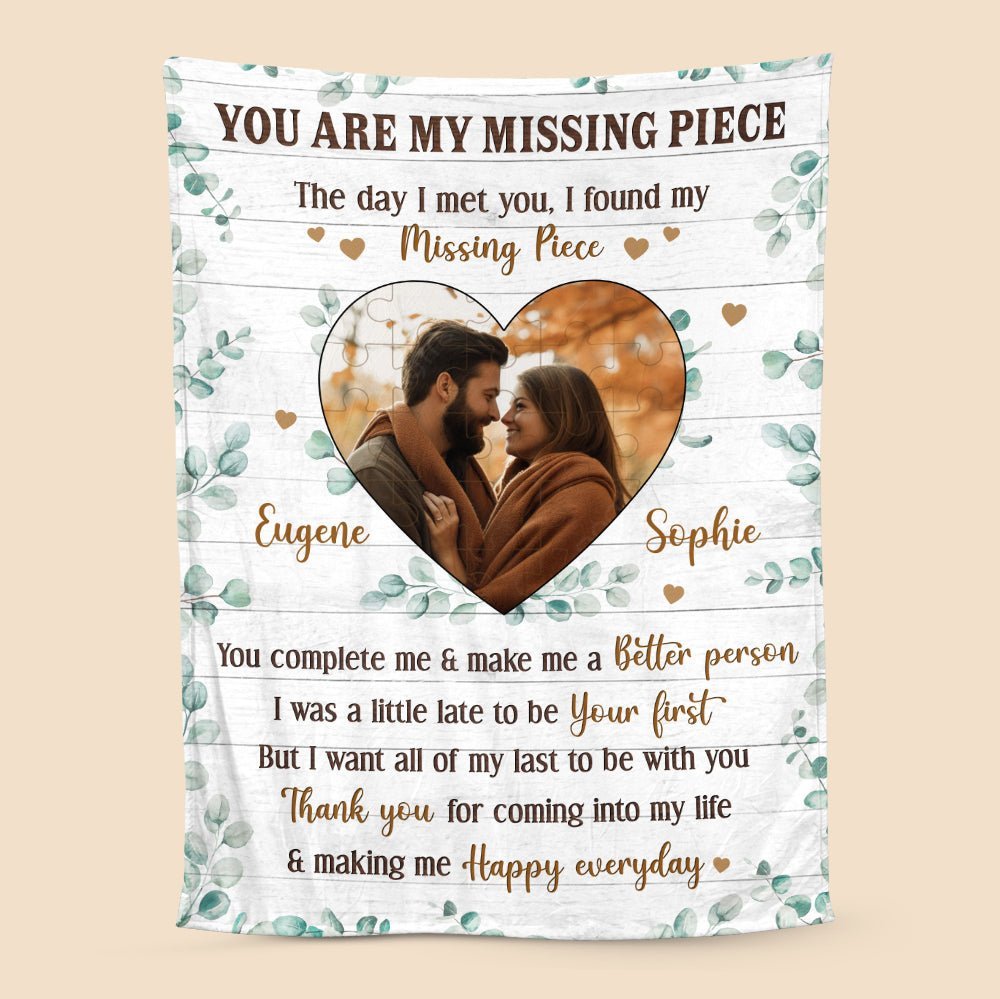 You Are My Missing Piece - Personalized Blanket - Meaningful Gift For Valentine, For Couple - Giftago