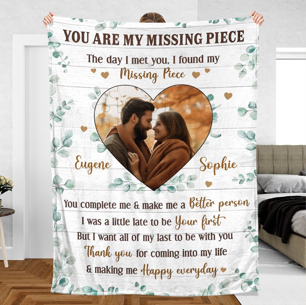 You Are My Missing Piece - Personalized Blanket - Meaningful Gift For Valentine, For Couple - Giftago