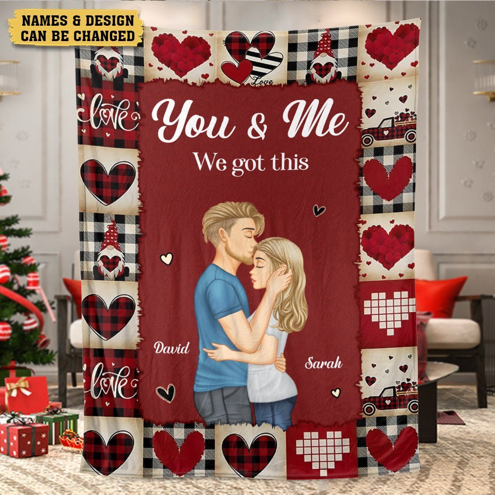 You & Me We Got This Couple/ Photo - Personalized Blanket - Meaningful Gift For Valentine, For Couple - Giftago