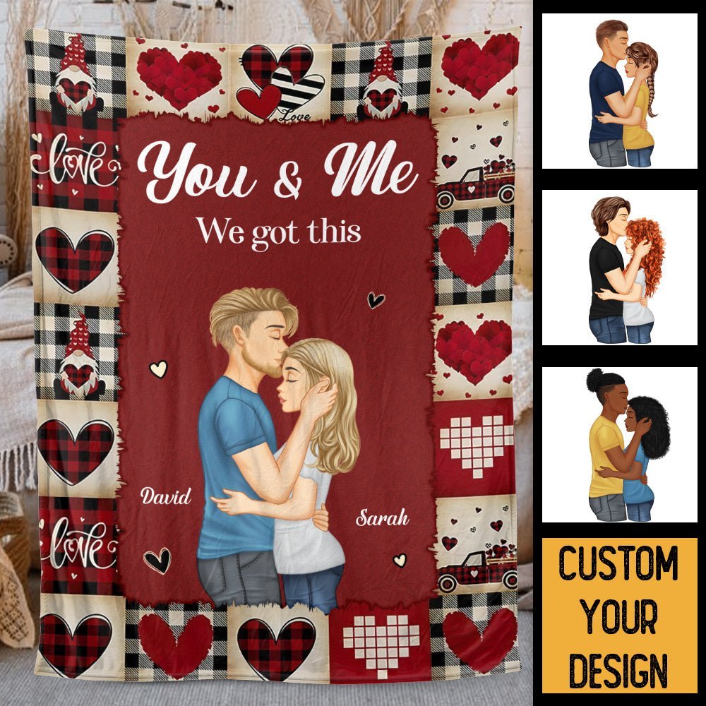 You & Me We Got This Couple/ Photo - Personalized Blanket - Meaningful Gift For Valentine, For Couple - Giftago