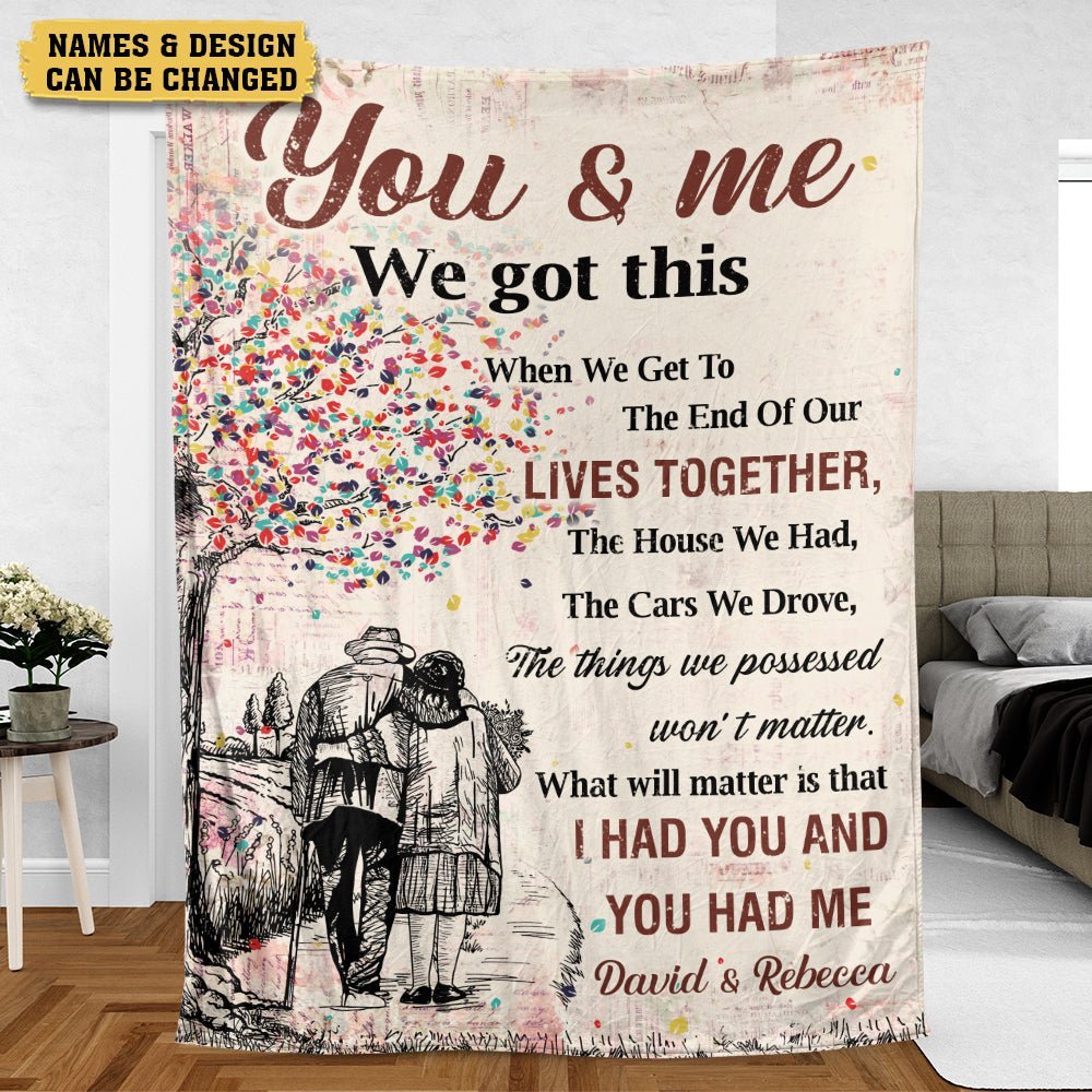 You & Me We Got This - Lives Together - Personalized Blanket - Meaningful Gift For Valentine, For Couple - Giftago
