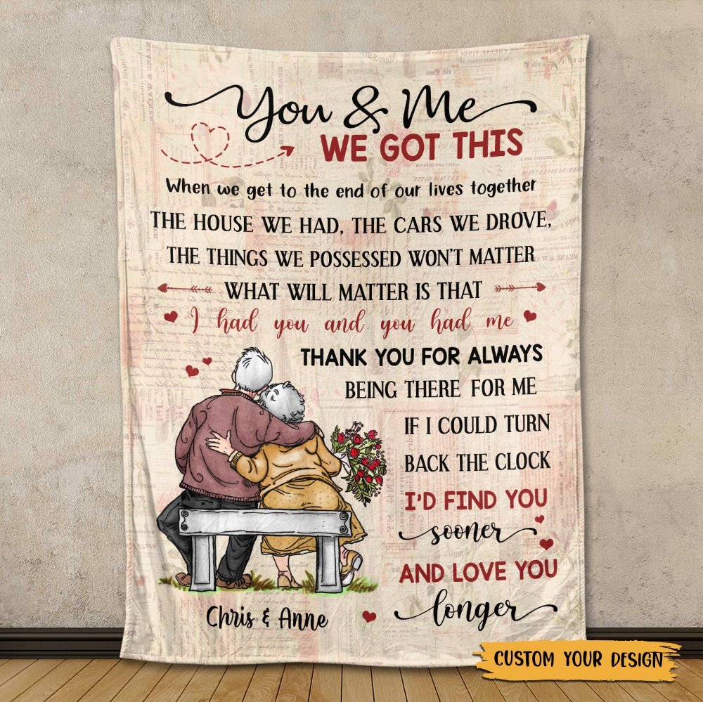 You & Me We Got This Old Couple - Personalized Blanket - Best Gift For Couple - Giftago