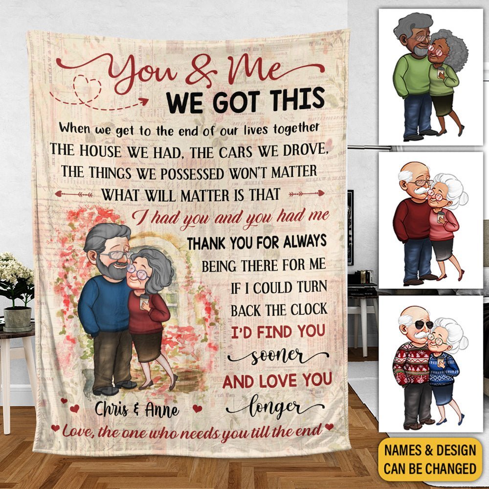 You & Me We Got This Old Couple - Personalized Blanket - Meaningful Gift For Valentine - Giftago