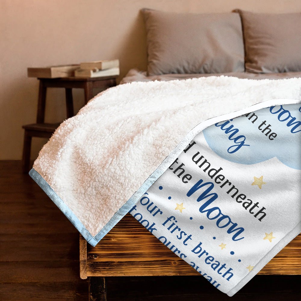 Your First Breath Took Ours Away - Personalized Blanket - Giftago