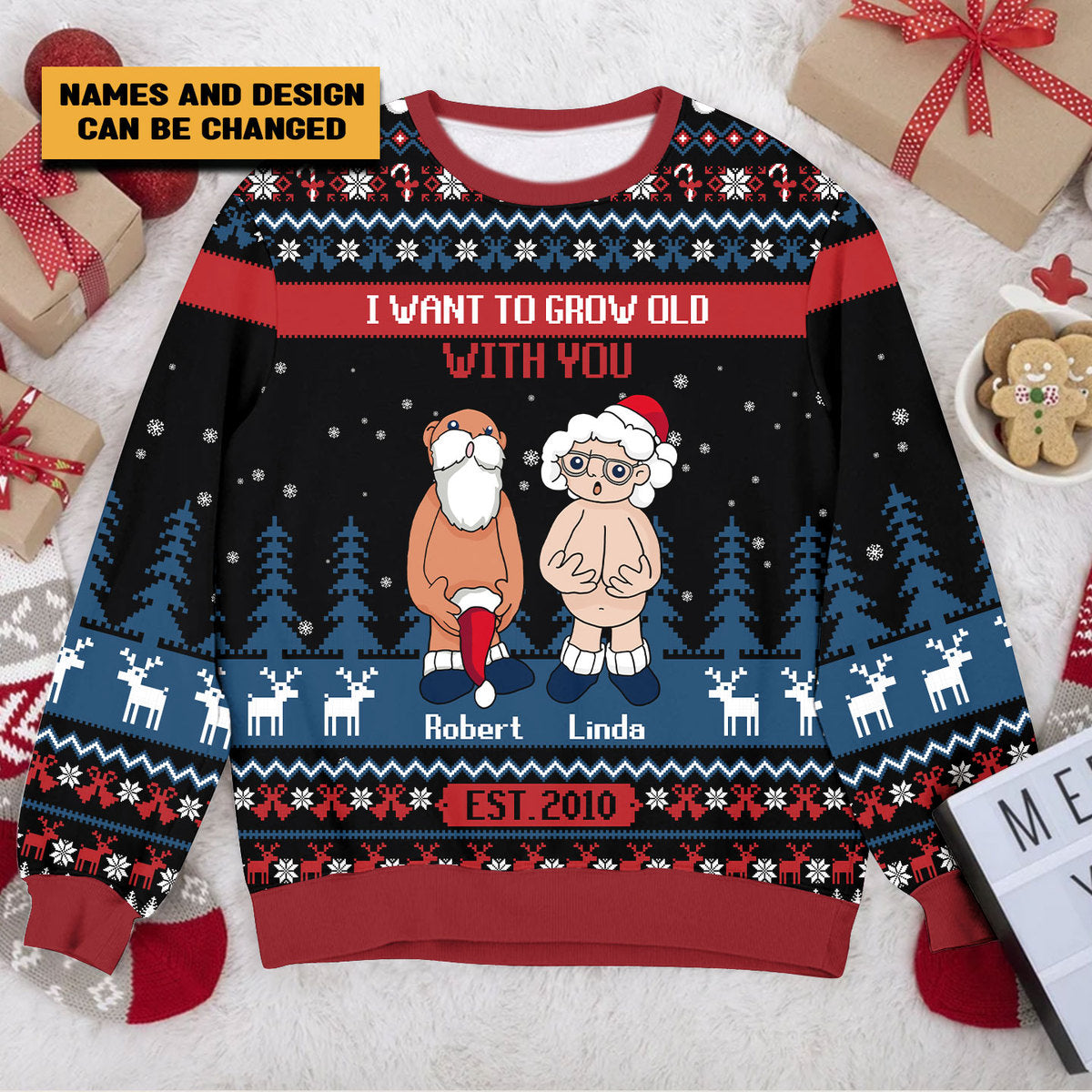 Personalized Ugly Sweater - I Want To Grow Old With You Funny Old Couple - Gift For Couple