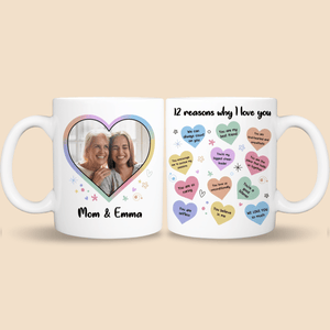 12 Reasons Why I Love Mom Heart Photo - Personalized White Mug - Best Gift For Mom - Giftago