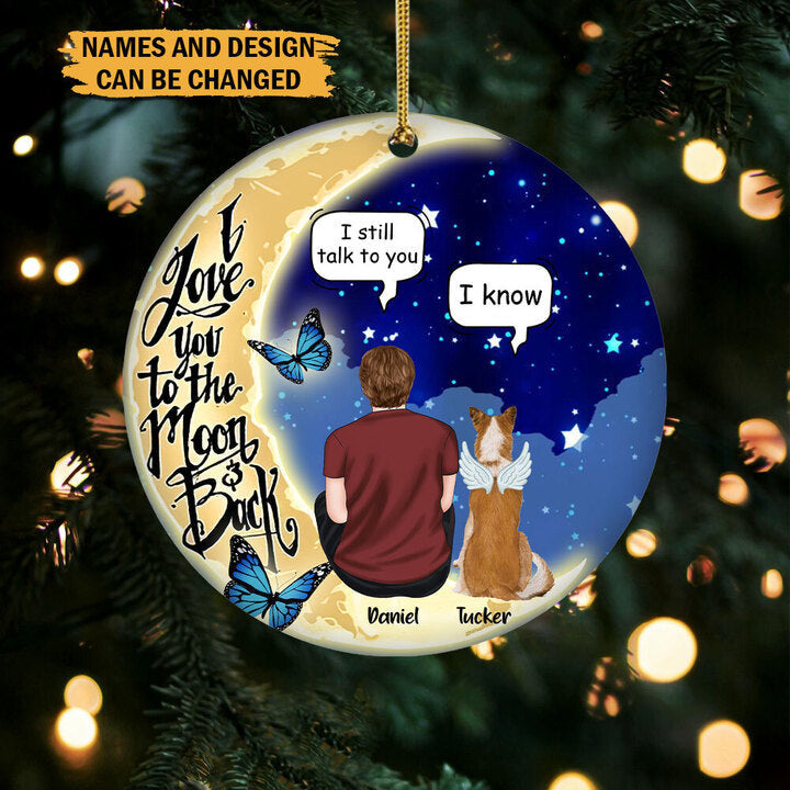 Personalized Ornament - I Love You To The Moon & Back Memorial Pet - Best Gift For Dog/Cat Lover
