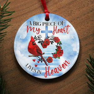 Memorial Ornament - A Big Piece of My heart Live in Heaven - Christmas Gift