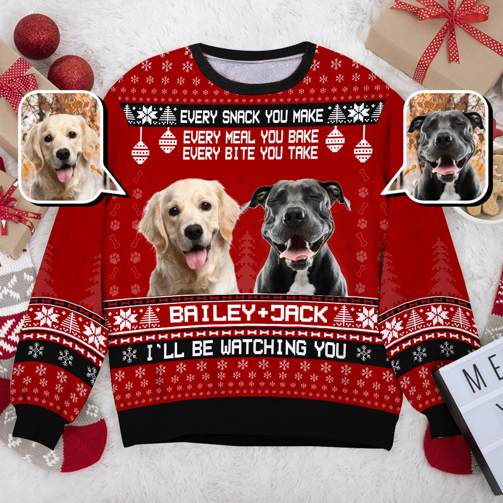 Dog Every Bite You Take I'll Be Watching Human Photo Red Christmas Funny Ugly Sweater - TG1122TA - Giftago