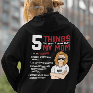 5 Things You Should Know About My Mom -  Personalized T-Shirt/ Hoodie Back - Best Gift For Mother - Giftago