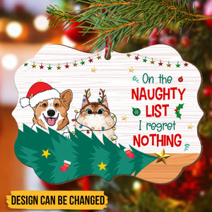 On The Naughty List Regret Nothing Christmas Ornament - Pet Lover Gift - Giftago