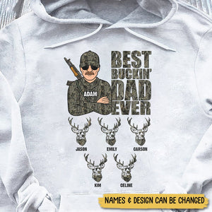 Best Buckin' Dad Ever - Personalized T-Shirt/ Hoodie - Best Gift For Father - Giftago