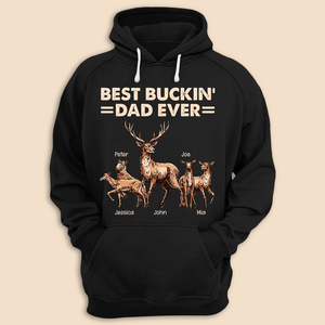 Best Buckin' Dad Ever - Personalized T-Shirt/ Hoodie - Best Gift For Father, Grandpa - Giftago