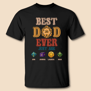 Best Dad Ever Just Ask - Personalized T-Shirt/ Hoodie - Best Gift For Father - Giftago