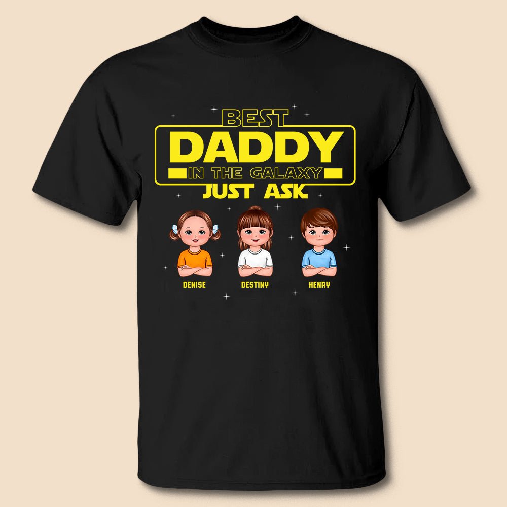 Best Daddy In The Galaxy - Personalized T-Shirt/ Hoodie - Best Gift For Father - Giftago