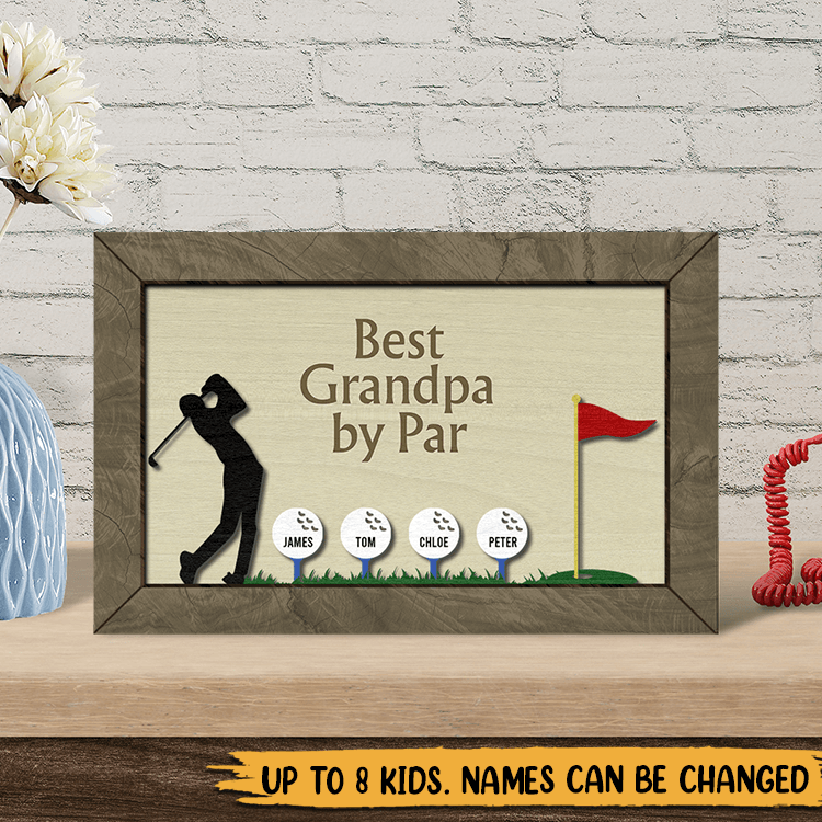 Best Dad/Grandpa By Par - Personalized Wood Sign - Best Gift for Father's Day - Giftago