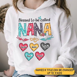 Blessed To Be Called Grandma/ Nana - Personalized T-Shirt/ Hoodie - Best Gift For Mother - Giftago