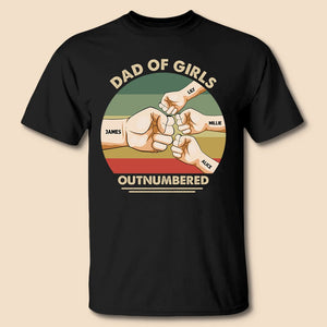 Dad Of Girls - Personalized T-Shirt/ Hoodie - Best Gift For Father - Giftago