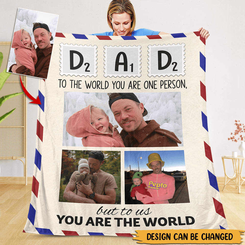 Dad To The World You Are One Person But To Us You Are The World - Personalized Blanket - Best Gift For Father, Grandpa - Giftago