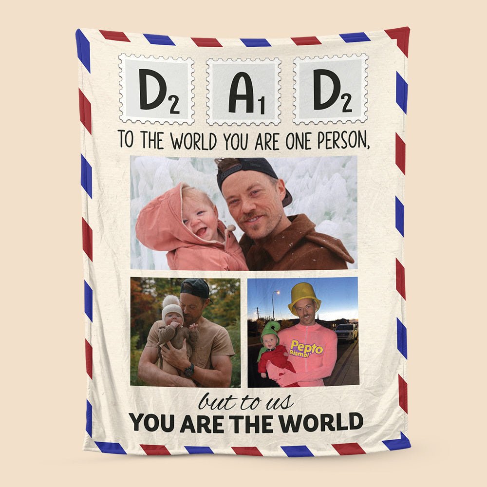 Dad To The World You Are One Person But To Us You Are The World - Personalized Blanket - Best Gift For Father, Grandpa - Giftago