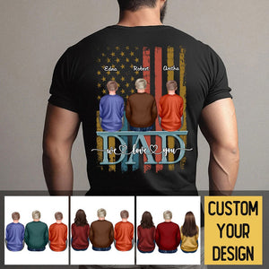 Dad - We Love You - Personalized T-Shirt/ Hoodie - Best Gift For Father - Giftago