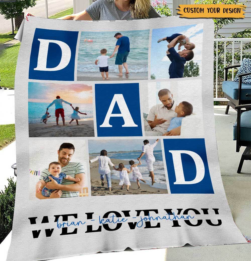 Personalized Blanket -  DAD We Love You Photo Collage