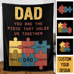Dad You Are The Piece - Personalized Blanket - Best Gift For Father - Giftago