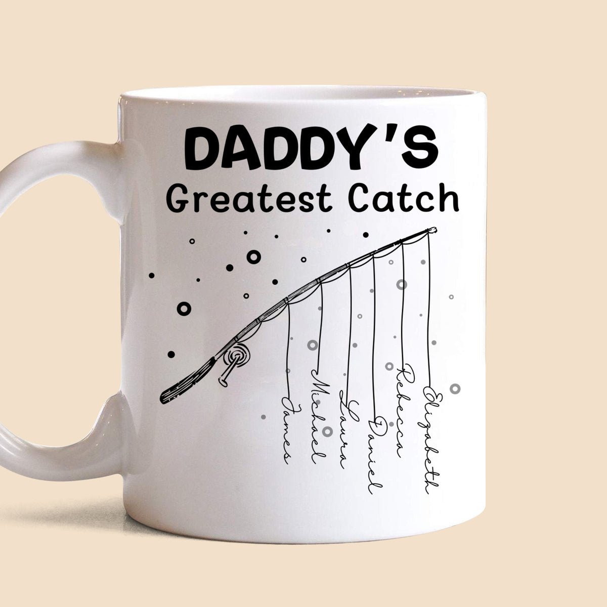 Daddy/Grandpa's Greatest Catch - Personalized White Mug - Best Gift For Father, Grandpa - Giftago