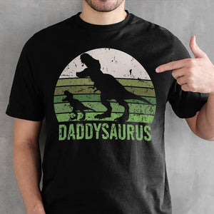 Daddysaurus T-Shirt/ Hoodie - Best Gift For Father - Giftago
